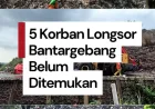 5 Korban Longsor TPST Bantargebang Belum Ditemukan: 2 Sopir Truk & 3 Pemulung