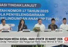 Pembatasan Media Sosial Anak Berlaku Mulai 28 Maret 2026: Ini Dampaknya