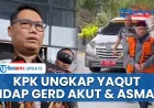 Gus Yaqut Jadi Tahanan Rumah, KPK Ungkap Riwayat Penyakit GERD dan Asma