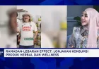 Lonjakan Konsumsi Produk Herbal dan Wellness Saat Lebaran: Apa Sebabnya?