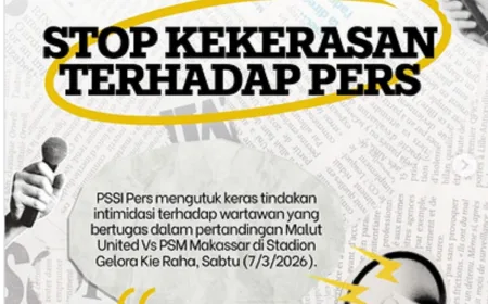 PWI dan PSSI Pers Kecam Intimidasi Wartawan Usai Laga Malut United vs PSM Makassar