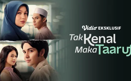 Sinopsis Tak Kenal Maka Taaruf di Vidio: Film Romansa Religi dan Keberanian Membuka Hati