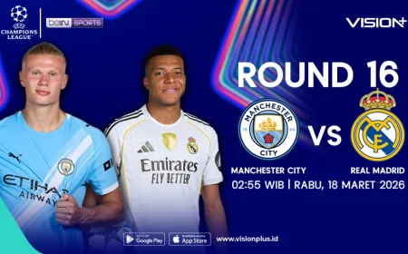 Jadwal Live Streaming Manchester City vs Real Madrid 16 Besar Liga Champions 2025-2026