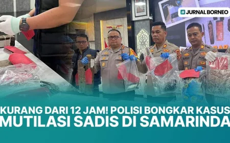 Polisi Ungkap Kasus Mutilasi Samarinda, Dua Pelaku Ditangkap Kurang dari 12 Jam