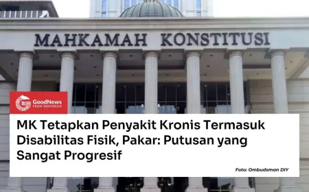 MK Tetapkan Penyakit Kronis sebagai Disabilitas Fisik: Putusan Progresif untuk Hak Penyandang Disabilitas