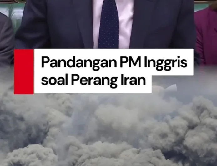 Inggris Tolak Terlibat Perang Iran Tanpa Dasar Hukum Kuat, Ini Alasannya