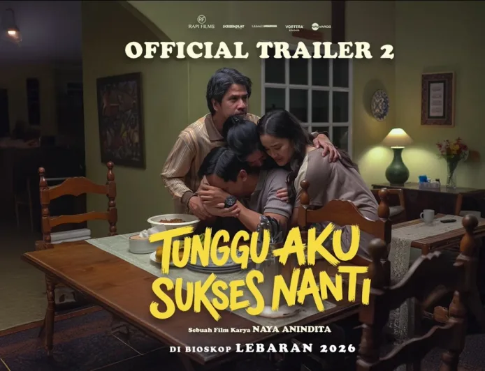 Sinopsis Lengkap Film Tunggu Aku Sukses Nanti: Kisah Pengangguran Dihujat Keluarga Saat Lebaran