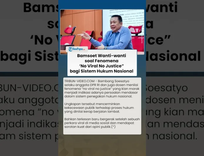Bamsoet Wanti-wanti Fenomena No Viral No Justice: Ancaman bagi Sistem Hukum Nasional