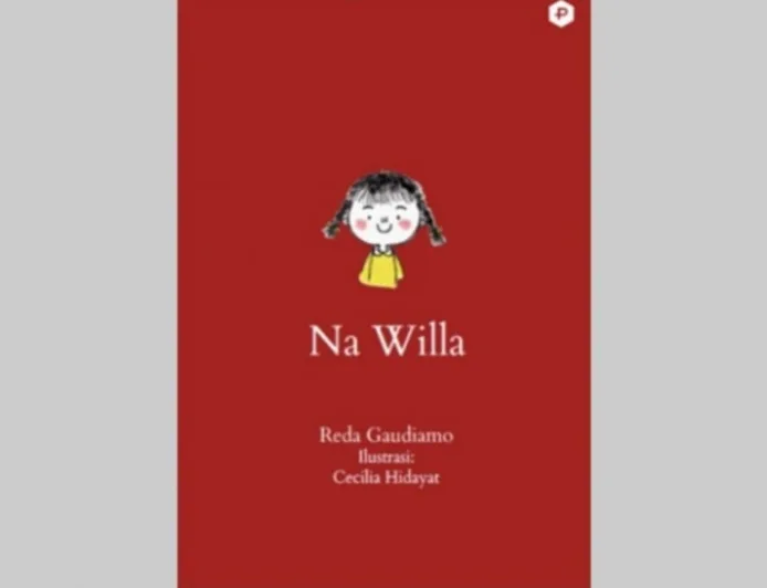 Na Willa: Novel Anak yang Mengungkap Isu Sosial Berat di Balik Cerita