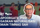PSSI Tegaskan Naturalisasi Pemain Diaspora Timnas Indonesia Resmi dan Legal