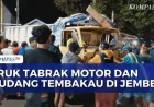 Diduga Rem Blong, Kecelakaan Beruntun di Jember Libatkan Dua Truk dan Motor