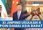 Xi Jinping Usulkan 4 Poin Perdamaian Asia Barat, Tegaskan Kedaulatan dan Hukum Internasional