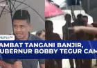 Gubernur Sumut Bobby Nasution Tegur Camat Tukka Karena Lambat Tangani Banjir