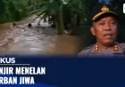 Banjir Melanda, Korban Jiwa Meningkat: Fakta dan Dampak Terbaru