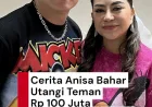 Anisa Bahar Siap Tempuh Jalur Hukum Usai Utang Rp 100 Juta Tak Kembali