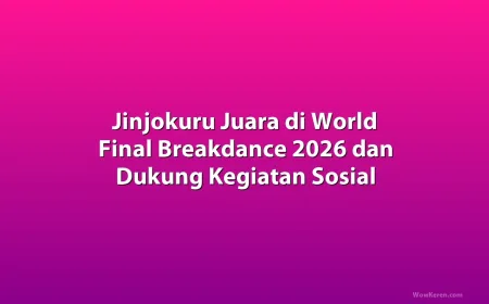 Jinjokuru Juara Dunia Breakdance 2026 dan Aktif di Kegiatan Sosial Korea