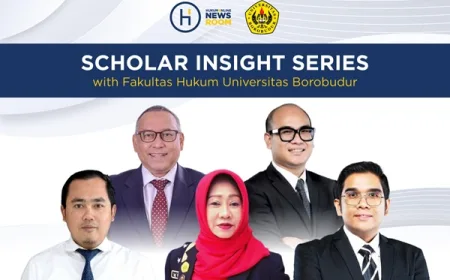 Scholar Insight Series FH Universitas Borobudur: Pentingnya Jaminan Fidusia & Kerugian Lingkungan