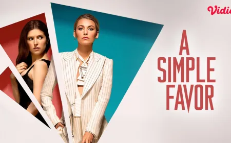 Sinopsis A Simple Favor di Vidio: Misteri Sosialita Hilang di Balik Persahabatan