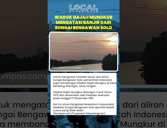 Waduk Gajah Mungkur: Solusi Utama Pemerintah Atasi Banjir Bengawan Solo Sejak 1981