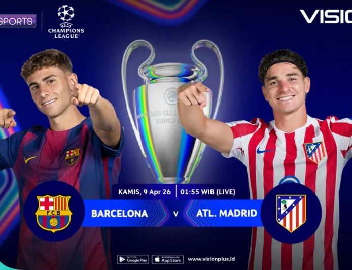 Link Live Streaming Barcelona vs Atletico Madrid di Perempatfinal Liga Champions 2025-2026