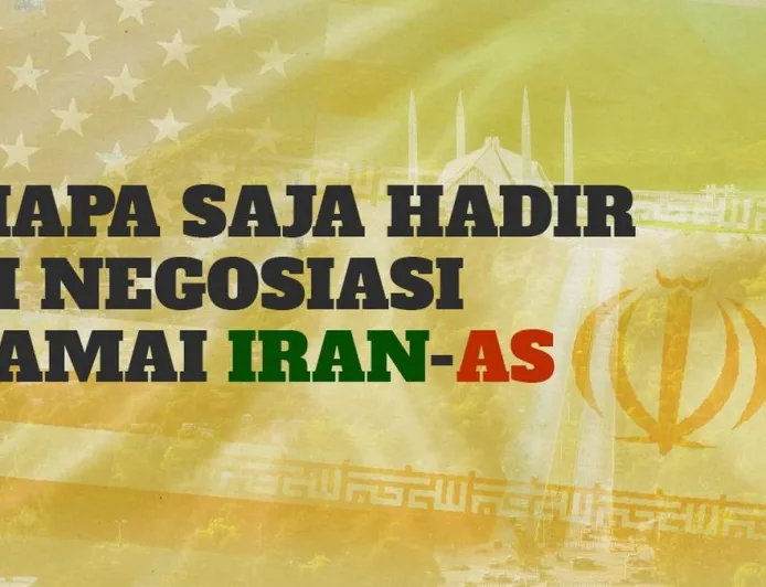 Negosiasi Damai Iran-AS di Islamabad: Ini Daftar Lengkap Peserta dan Peran Pakistan