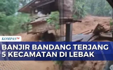 Banjir Bandang Terjang 5 Kecamatan di Lebak, Pesantren Hanyut dan Rusak Parah