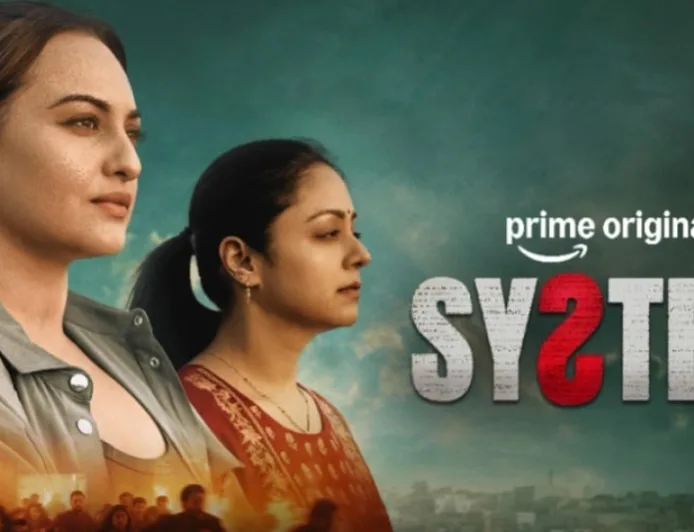Sinopsis System, Film India Bertema Hukum dengan Sonakshi Sinha di Prime Video