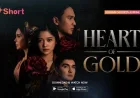 Penuh Plot Twist! Ini Sinopsis Heart of Gold Lagi Banyak Ditonton di V+Short