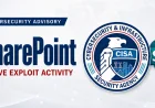 CVE-2026-45659 SharePoint RCE Ditambahkan ke CISA KEV Usai Eksploitasi Aktif